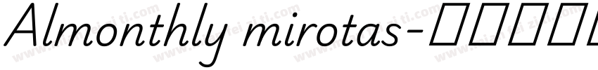 Almonthly mirotas字体转换